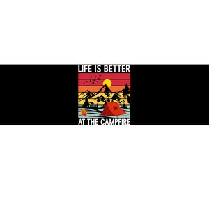 Life is Better at The Campfire Funny Hiking & Camping Bumper Sticker