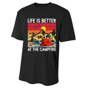 Life is Better at The Campfire Funny Hiking & Camping Performance Sprint T-Shirt