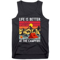 Life is Better at The Campfire Funny Hiking & Camping Tank Top