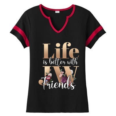 Life Is Better With Jw Friends Funny Gift Ladies Halftime Notch Neck Tee