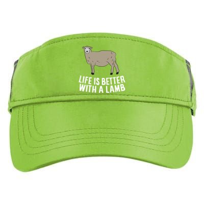 Life Is Better With A Lamb Cute Lamb Farmer Gift Adult Drive Performance Visor