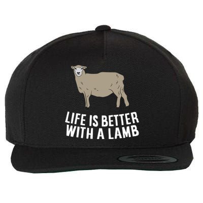 Life Is Better With A Lamb Cute Lamb Farmer Gift Wool Snapback Cap