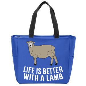 Life Is Better With A Lamb Cute Lamb Farmer Gift Zip Tote Bag