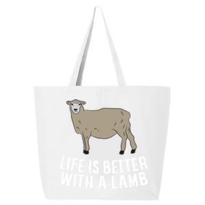 Life Is Better With A Lamb Cute Lamb Farmer Gift 25L Jumbo Tote