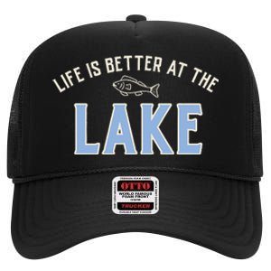 Life Is Better At The Lake High Crown Mesh Back Trucker Hat