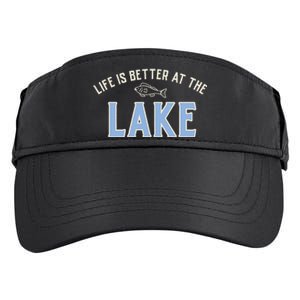 Life Is Better At The Lake Adult Drive Performance Visor