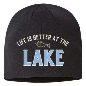 Life Is Better At The Lake Sustainable Beanie