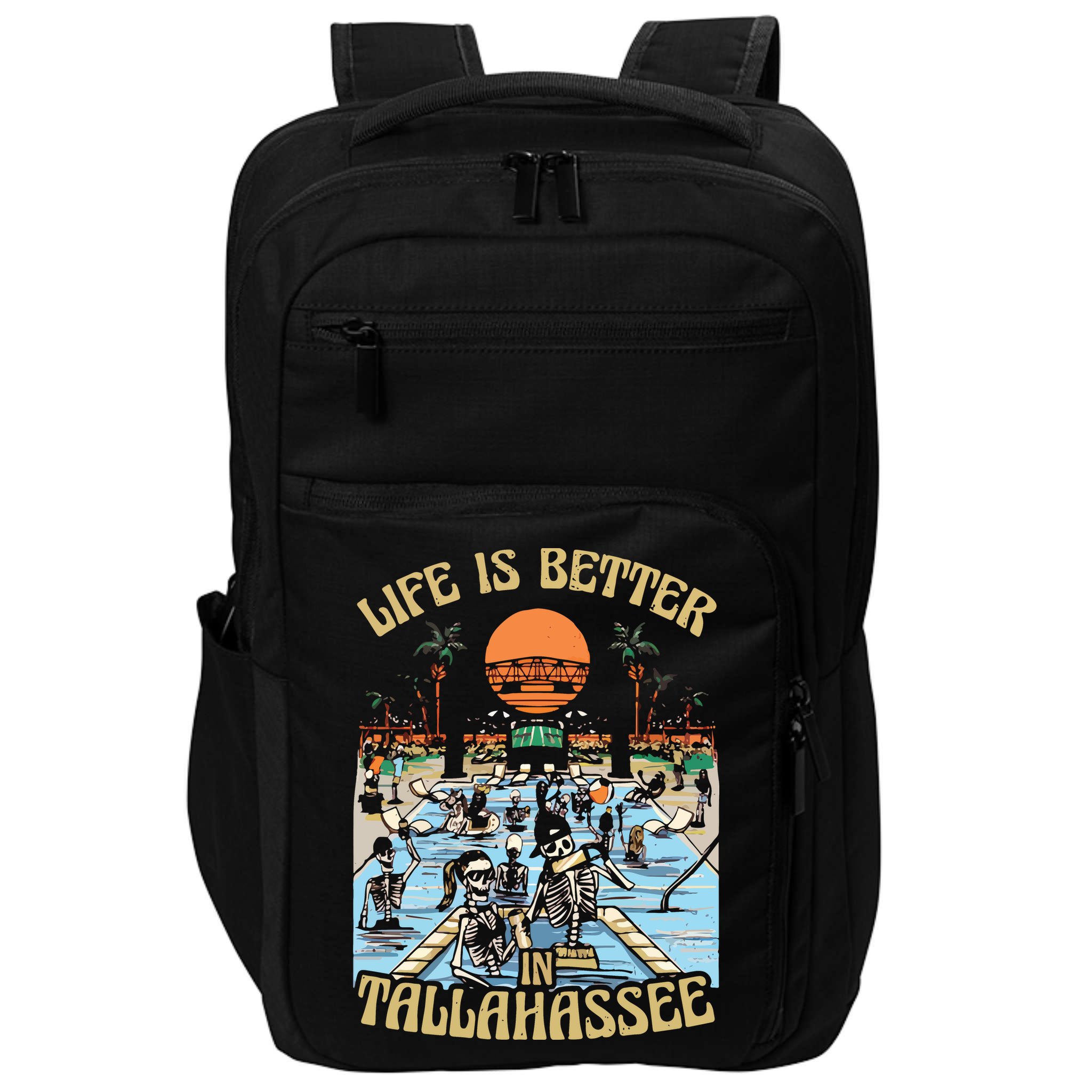 Life Is Better In Tallahassee Impact Tech Backpack