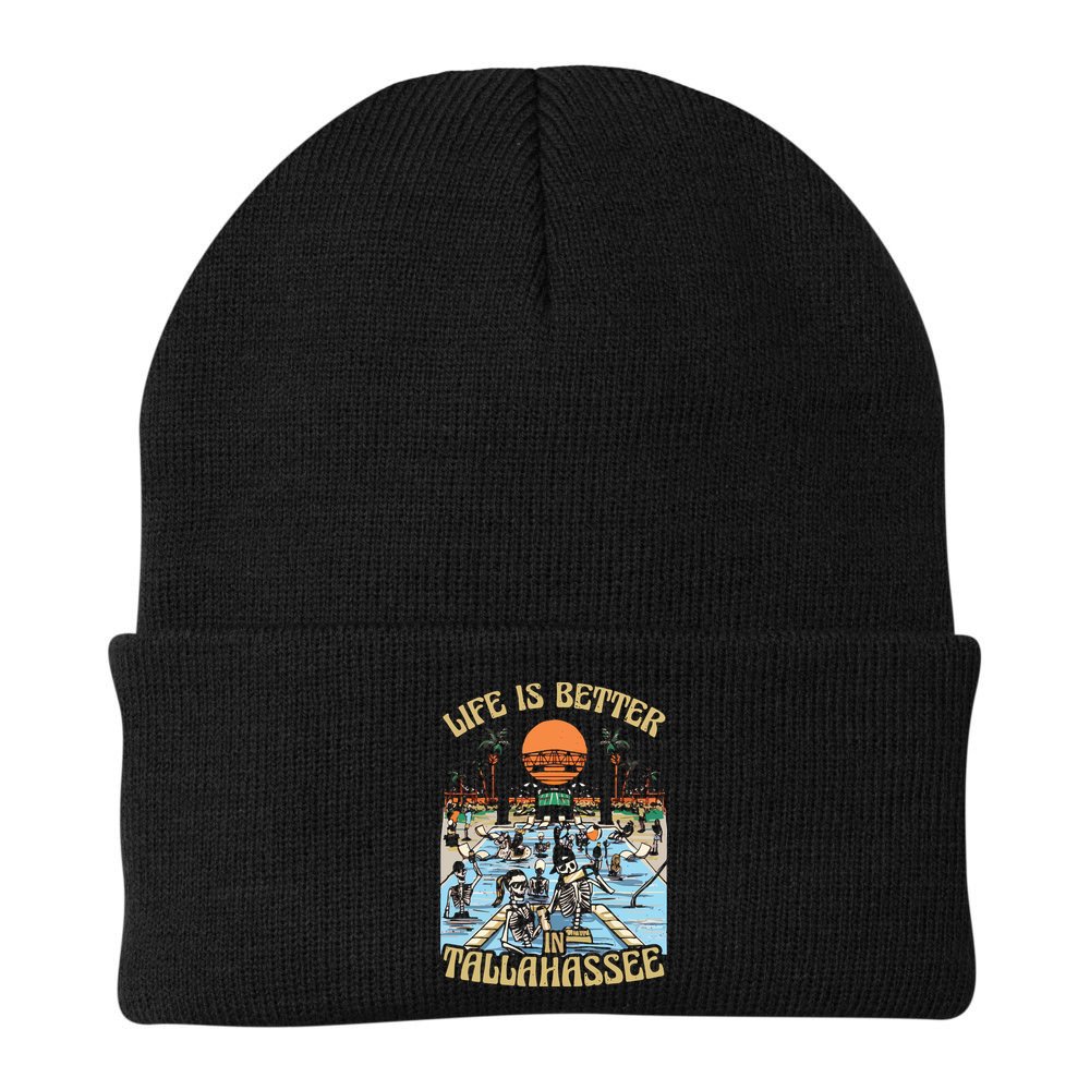 Life Is Better In Tallahassee Beanie