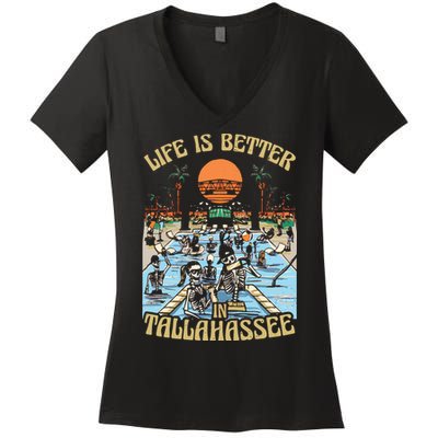 Life Is Better In Tallahassee Women's V-Neck T-Shirt