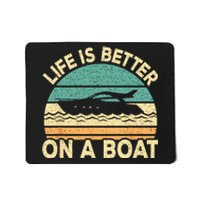 Life Is Better On A Boat Funny Retro Boating Captain Mousepad