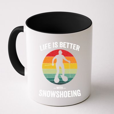 Life Is Better With Snowshoeing Vintage Snowshoe Gift Mug