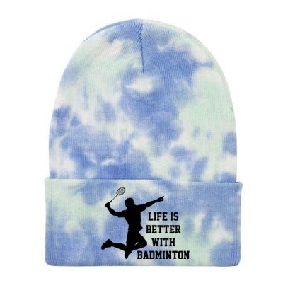 Life Is Better With Badminton Shuttlecock Badminton Player Gift Tie Dye 12in Knit Beanie