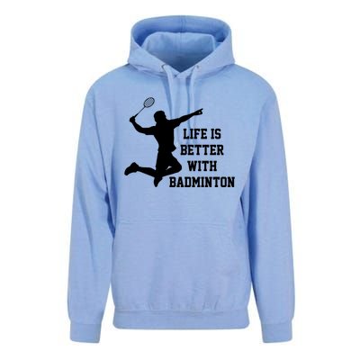 Life Is Better With Badminton Shuttlecock Badminton Player Gift Unisex Surf Hoodie