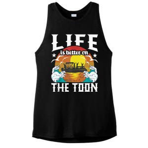 Life Is Better On The Toon Funny Pontoon Boat Pontooning Ladies PosiCharge Tri-Blend Wicking Tank