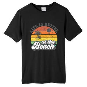 Life Is Better At The Beach Retro Summer Vacation Women Gift Tall Fusion ChromaSoft Performance T-Shirt