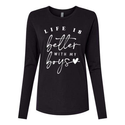 Life Is Better With My Boy Mom Boy Mama Mothers Day Womens Cotton Relaxed Long Sleeve T-Shirt