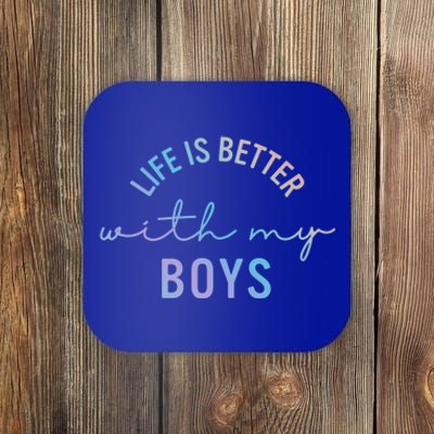 Life Is Better With My Cute Mom Cool Gift Coaster