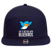 Life Is Better With Bluebirds Premium 7 Panel Mesh Trucker Snapback Hat