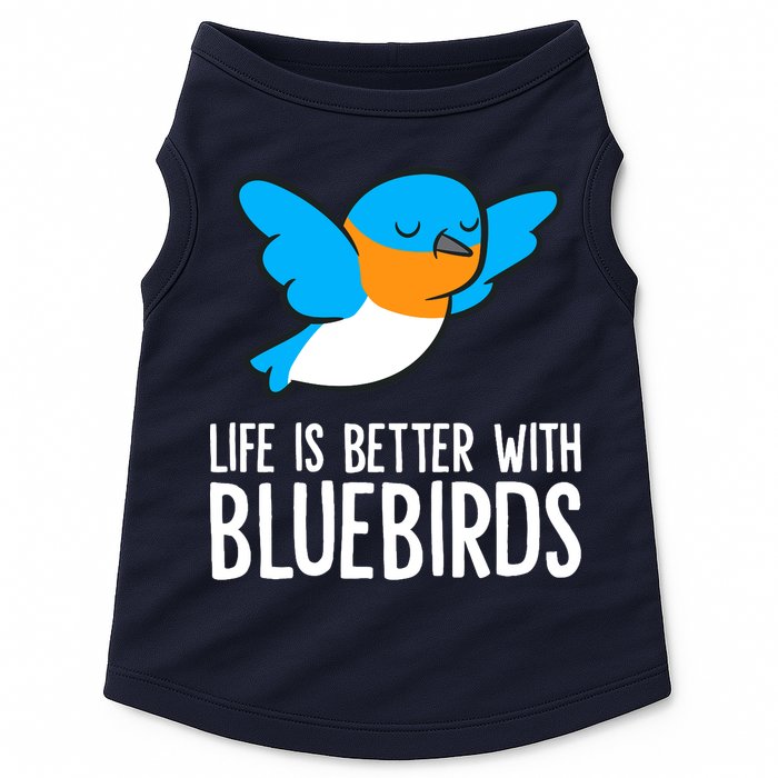 Life Is Better With Bluebirds Premium Doggie Tank
