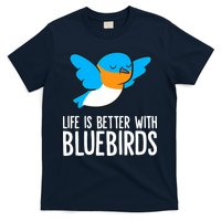 Life Is Better With Bluebirds Premium T-Shirt