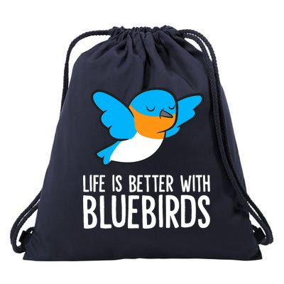 Life Is Better With Bluebirds Premium Drawstring Bag