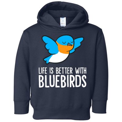 Life Is Better With Bluebirds Premium Toddler Hoodie