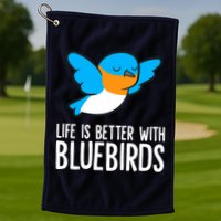 Life Is Better With Bluebirds Premium Golf Towel