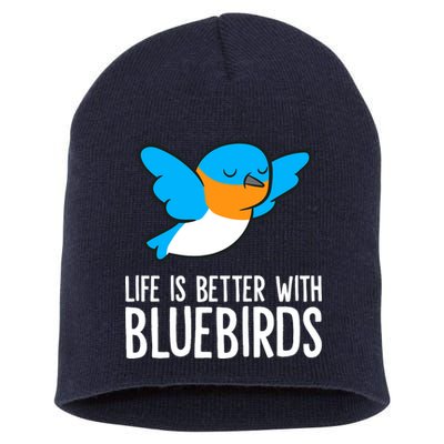 Life Is Better With Bluebirds Premium Short Acrylic Beanie