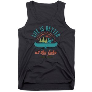 Life Is Better At The Lake Tank Top