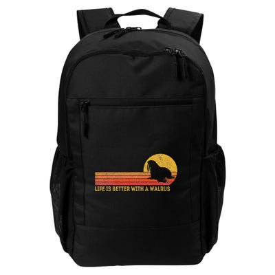 Life Is Better With A Walrus Funny Walrus Retro Daily Commute Backpack