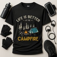 Life Is Better At The Campfire Funny Camper Camp Camping Cooling Performance Crew T-Shirt