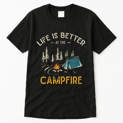 Life Is Better At The Campfire Funny Camper Camp Camping Tall T-Shirt
