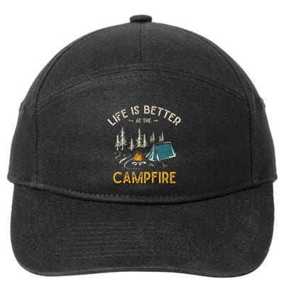 Life Is Better At The Campfire Funny Camper Camp Camping 7-Panel Snapback Hat