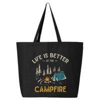Life Is Better At The Campfire Funny Camper Camp Camping 25L Jumbo Tote