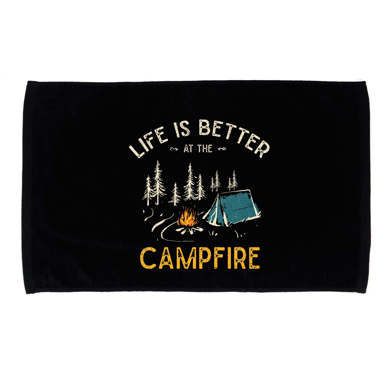 Life Is Better At The Campfire Funny Camper Camp Camping Microfiber Hand Towel