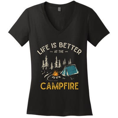 Life Is Better At The Campfire Funny Camper Camp Camping Women's V-Neck T-Shirt