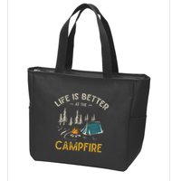 Life Is Better At The Campfire Funny Camper Camp Camping Zip Tote Bag