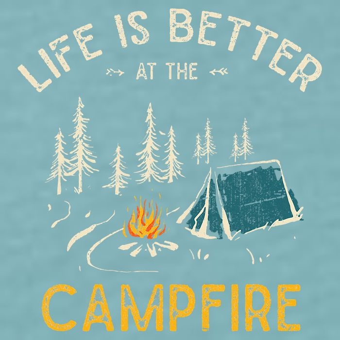 Life Is Better At The Campfire Funny Camper Camp Camping Sueded Cloud Jersey T-Shirt