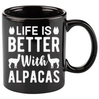 Life Is Better with Alpacas - Funny Alpaca Lover 11oz C Handle Ceramic Mug