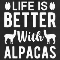 Life Is Better with Alpacas - Funny Alpaca Lover Tumbler