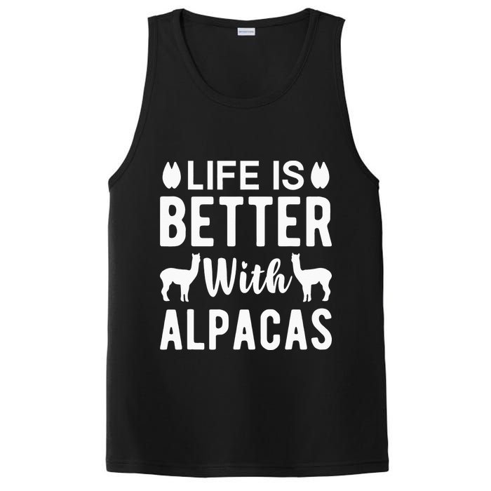 Life Is Better with Alpacas - Funny Alpaca Lover PosiCharge Competitor Tank