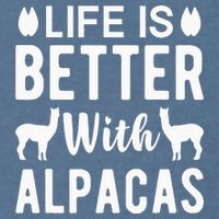 Life Is Better with Alpacas - Funny Alpaca Lover Garment-Dyed Sweatshirt