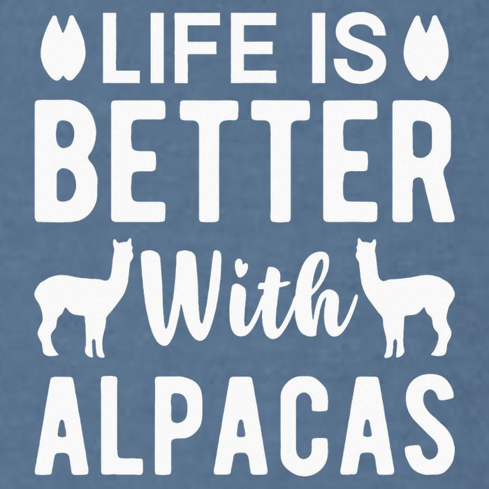 Life Is Better with Alpacas - Funny Alpaca Lover Garment-Dyed Sweatshirt