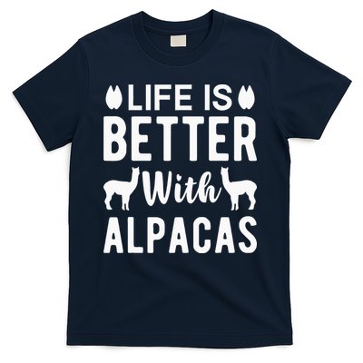 Life Is Better with Alpacas - Funny Alpaca Lover T-Shirt