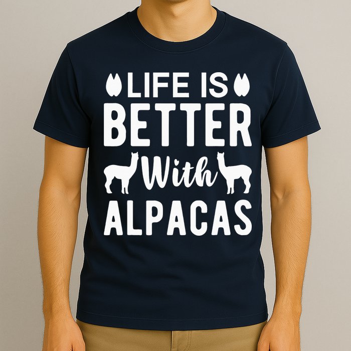 Life Is Better with Alpacas - Funny Alpaca Lover T-Shirt