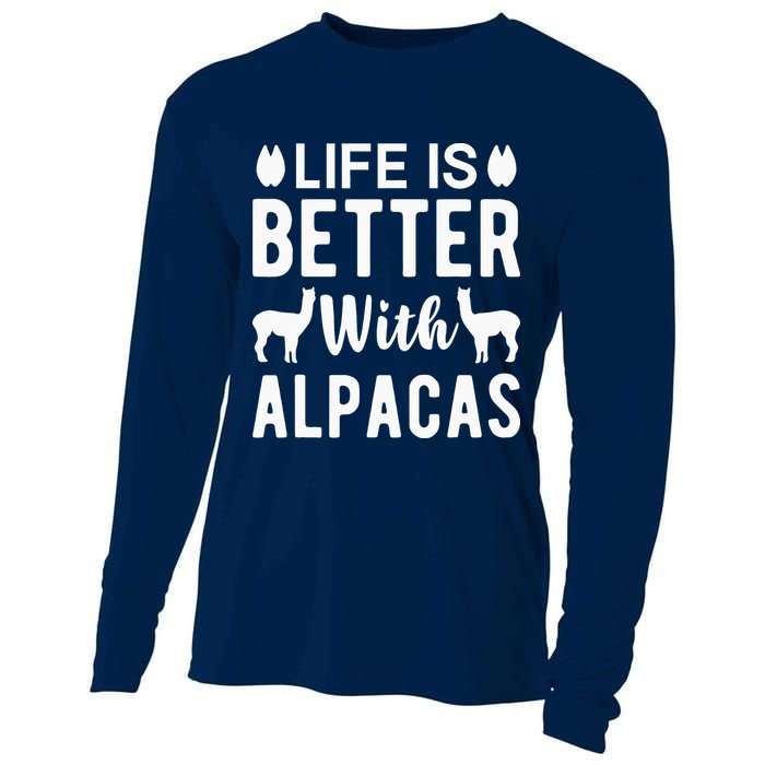 Life Is Better with Alpacas - Funny Alpaca Lover Cooling Performance Long Sleeve Crew