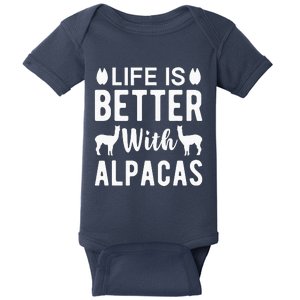 Life Is Better with Alpacas - Funny Alpaca Lover Baby Bodysuit