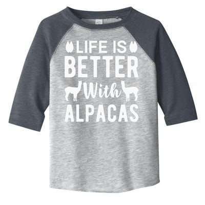 Life Is Better with Alpacas - Funny Alpaca Lover Toddler Fine Jersey T-Shirt