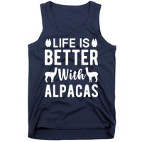 Life Is Better with Alpacas - Funny Alpaca Lover Tank Top